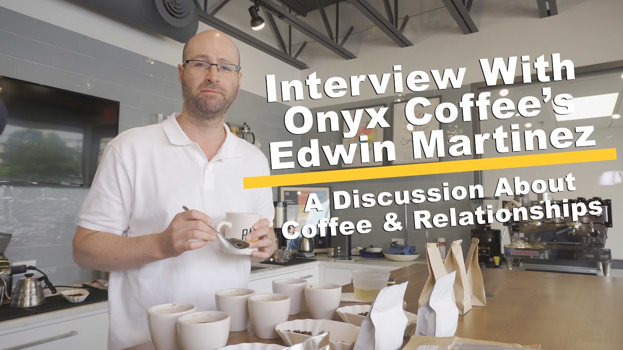 Onyx Coffee Interview with Edwin Martinez - Sourcing El Regalito, Guatemalan Coffee