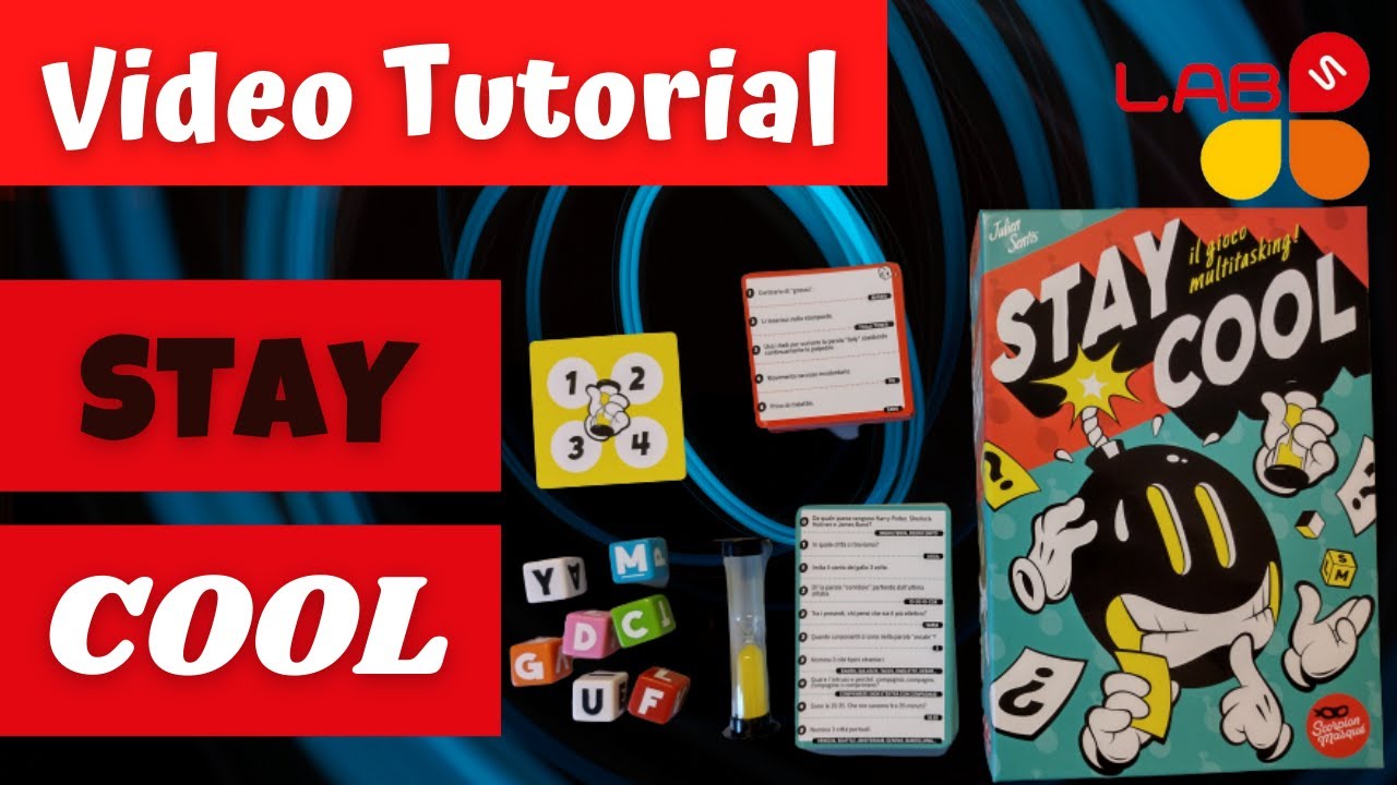 Stay Cool - Video Tutorial GDT #46 Labs on Game - Rispondiamo a domande orali e scritte