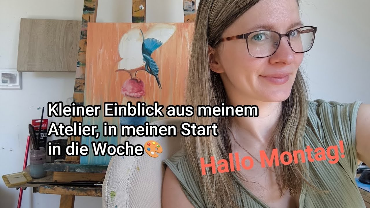 Atelier Alltag.☺️ Der Start in die Woche als K&uuml;nstlerin/ Zwischen Auftragsarbeit und Acrylgem&auml;lde🎨