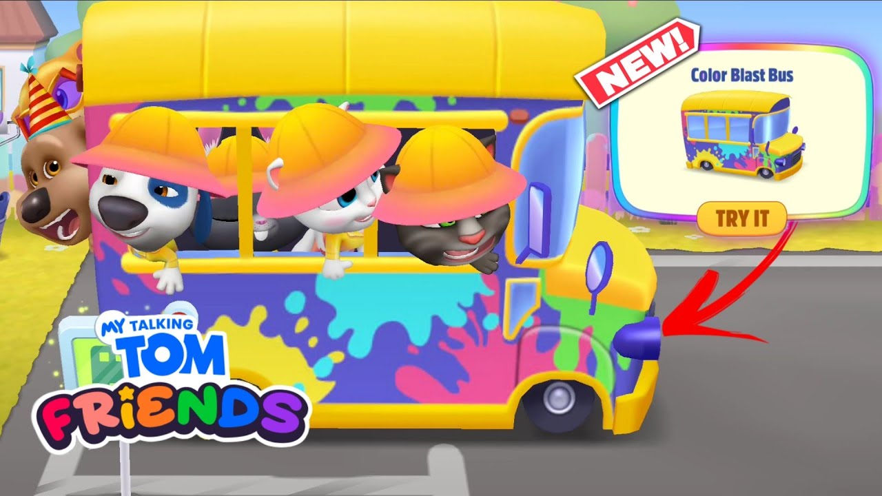 NEW Color Blast Bus - My Talking Tom Friends New Update - Gameplay Episode 140