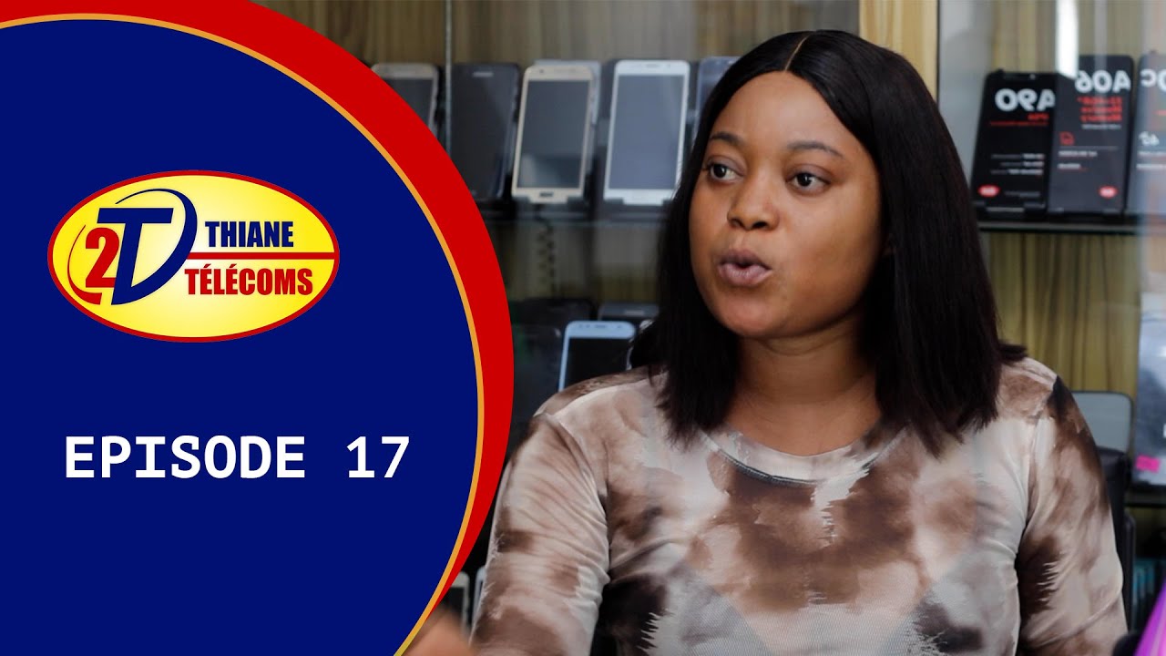 Série télévisée NIANKOU - THIANE TELECOMS : Episode 17
