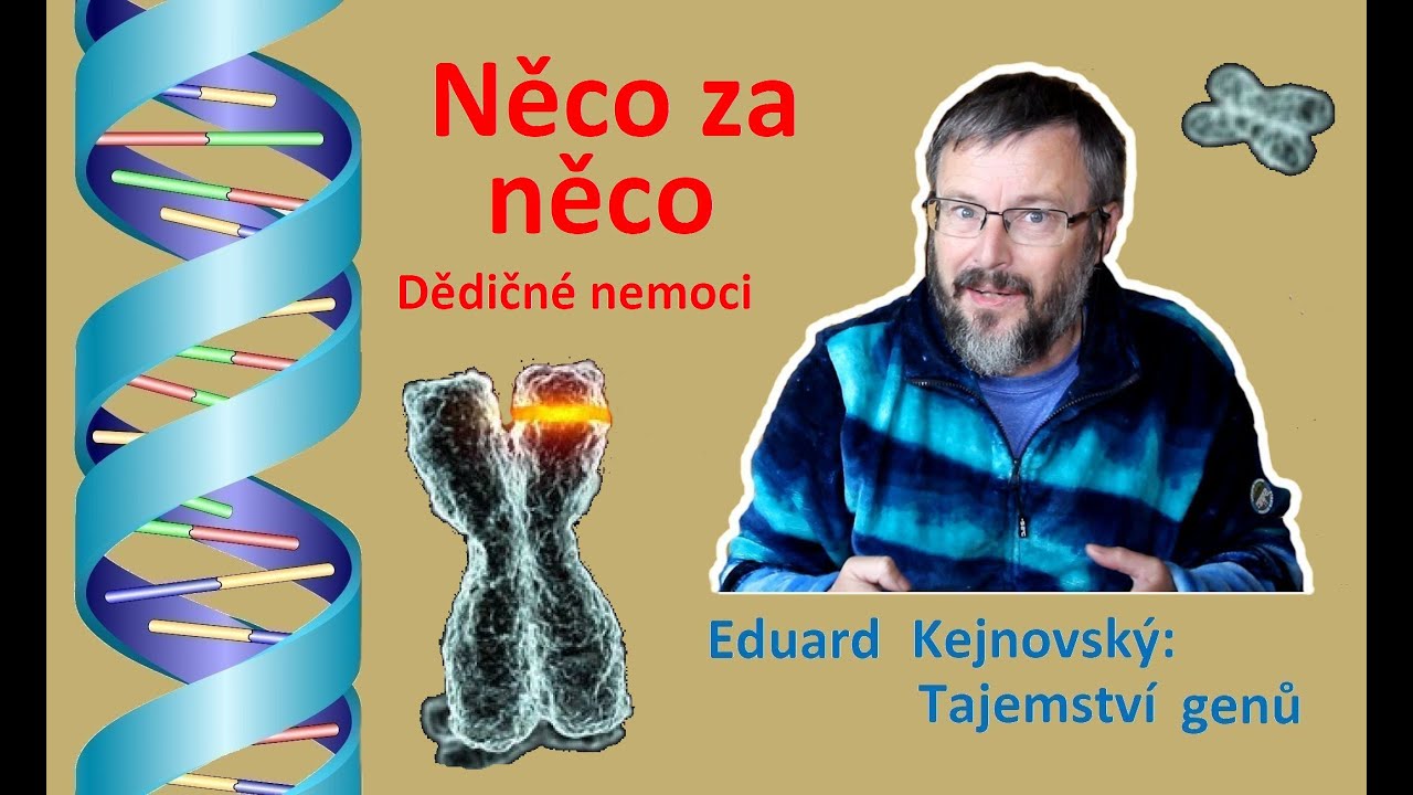 Něco za něco (Tajemství genů 49)