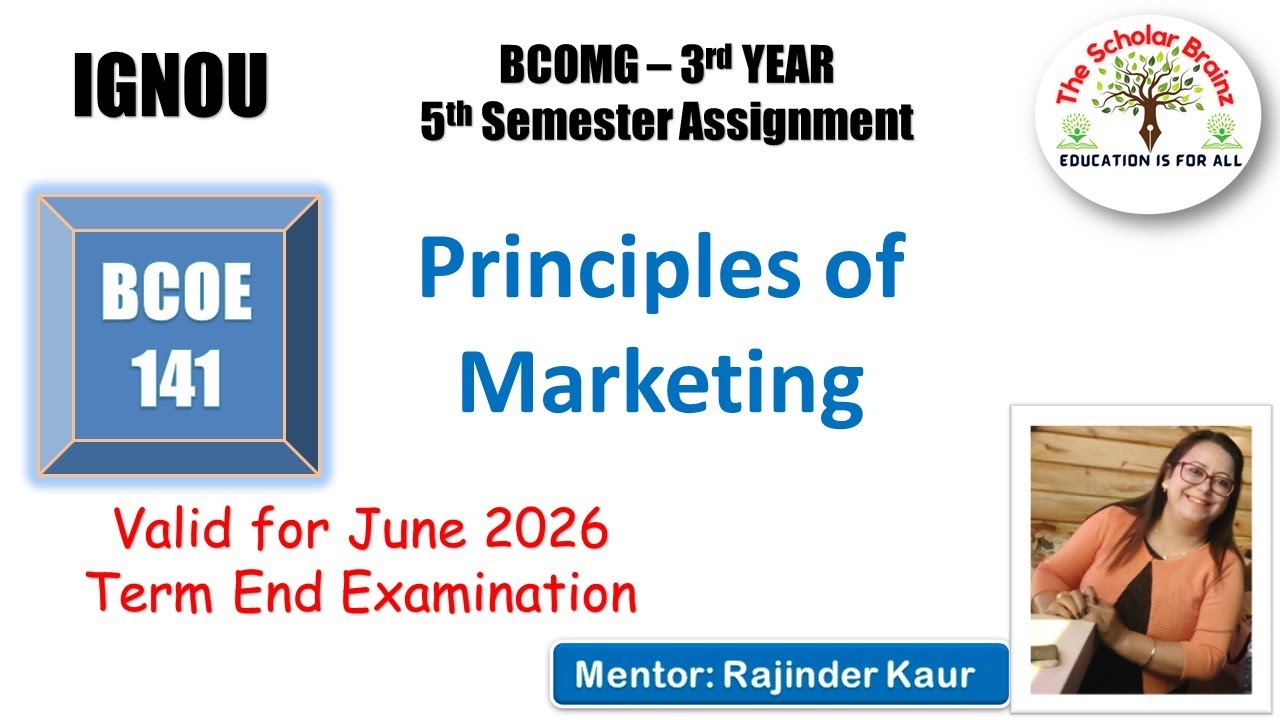 IGNOU BCOMG BCOE 141 Principles of Marketing Solved Assignment valid for June 2026 term end exam