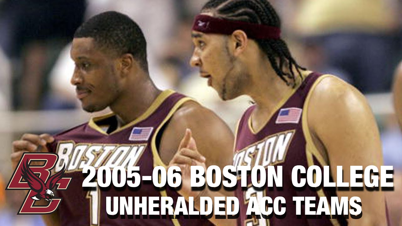 2005-06 Boston College Men's Basketball Team | Unheralded ACC Teams