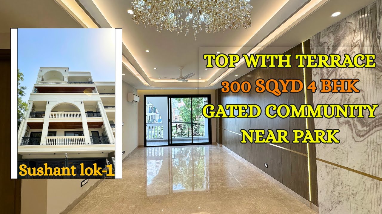 300 Sq.yd Gated Community ! 4bhk Top With Terrace Builder Floor In Gurgaon ! Sushant lok-1 !