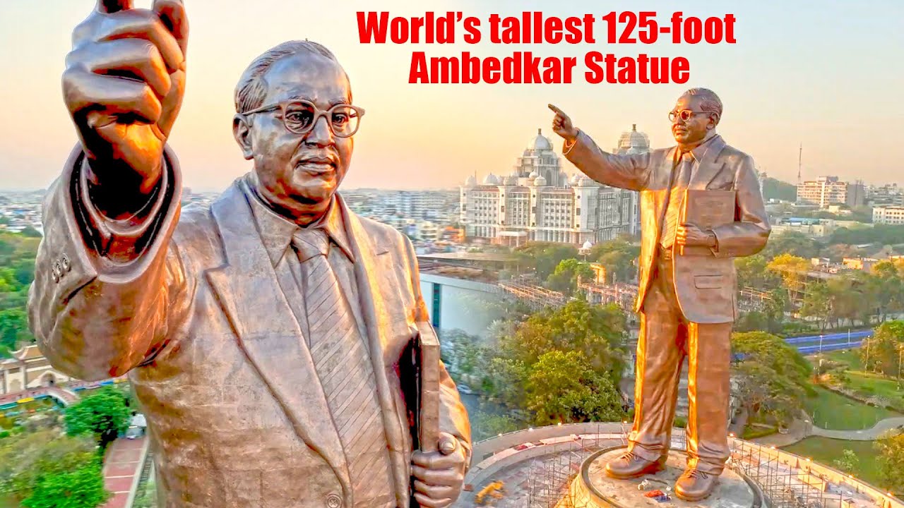 World&rsquo;s tallest 125-foot Ambedkar Statue In Hyderabad, Telangana  | TFPC