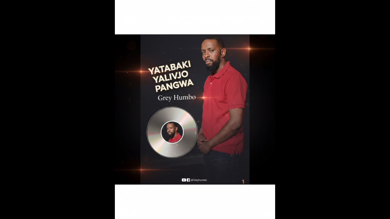 Grey humbo.Song . Yatabaki....