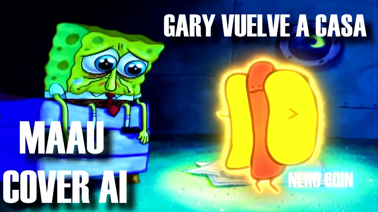 Gary Vuelve A Casa (MAAU Cover AI)