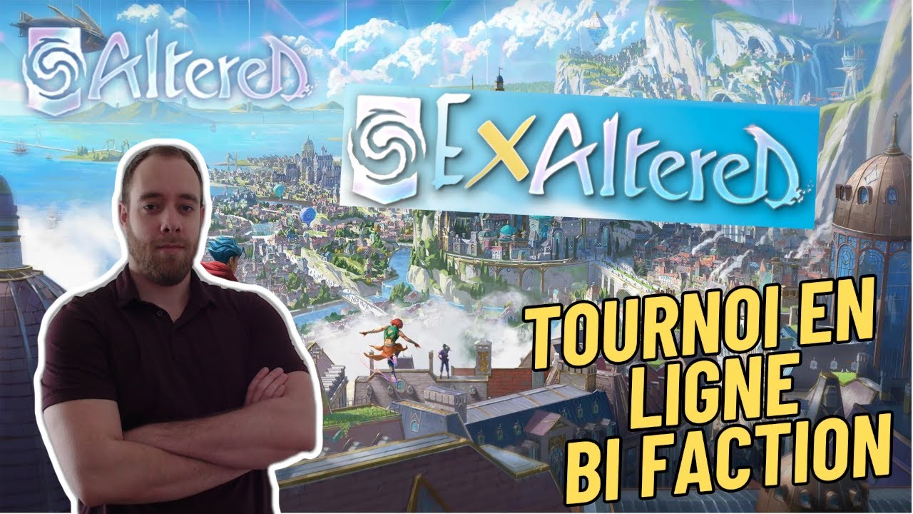 Altered TCG - ANNONCE : Tournoi Bi Faction sur Exaltered !