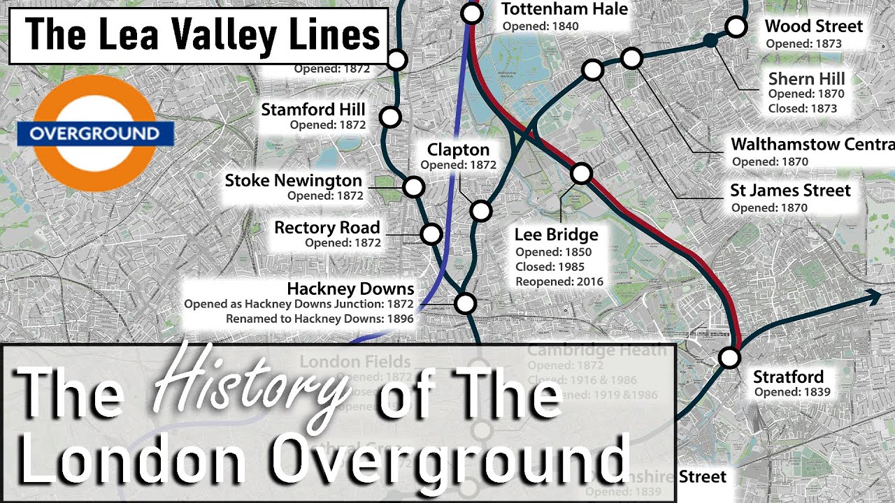The History of the Overground - Lea Valley Lines