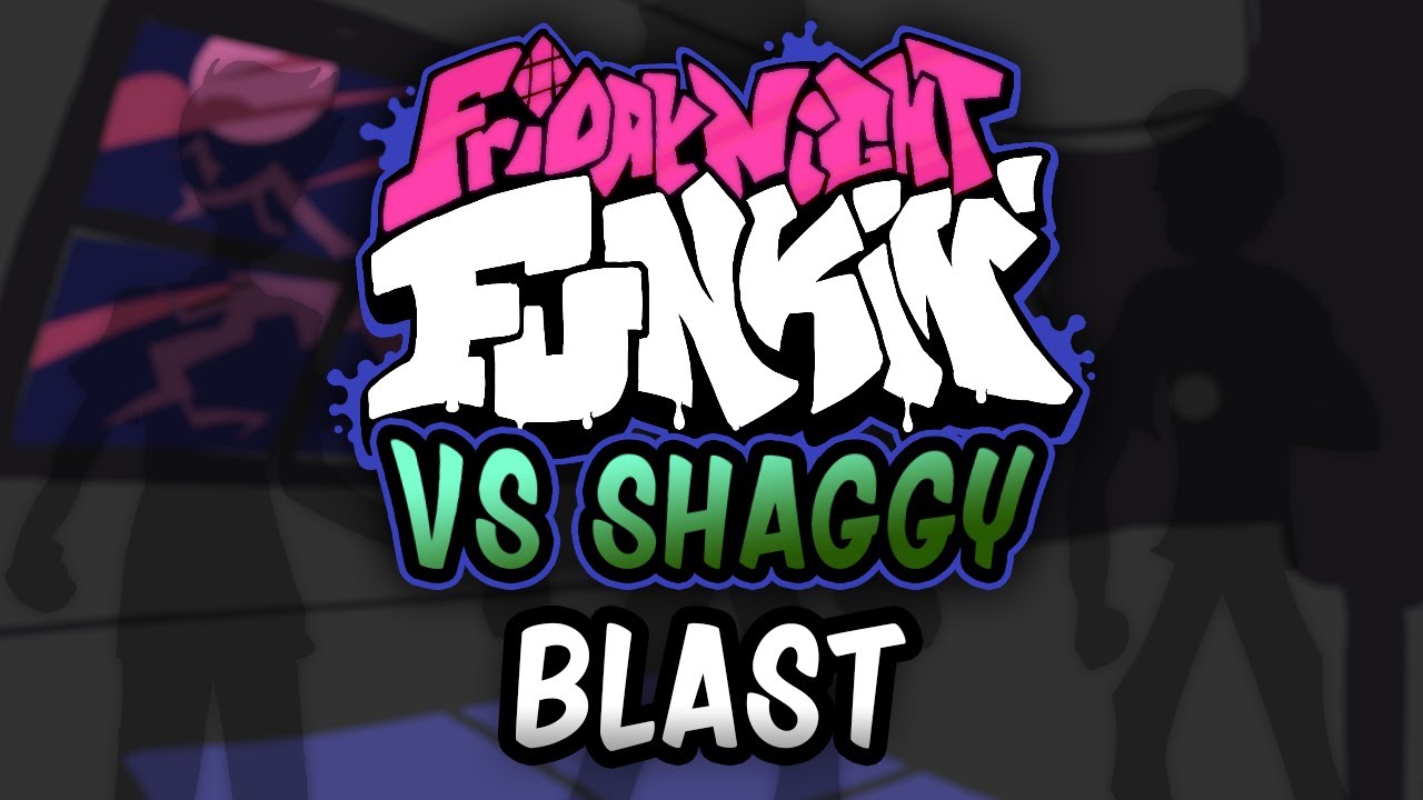 Blast - The Shaggy Mod OST