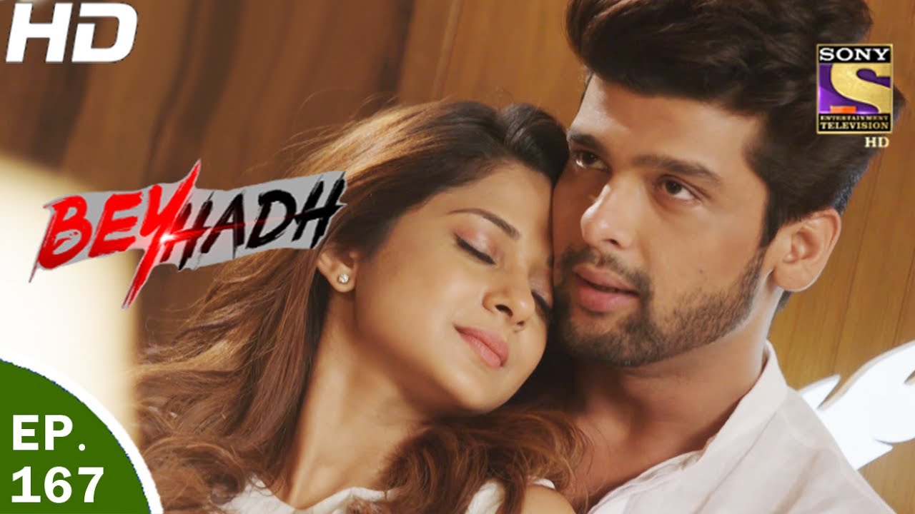 Beyhadh - बेहद - Ep 167 - 31st May, 2017