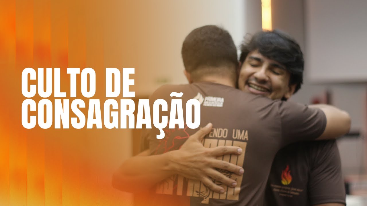 Culto de Consagração | 04.03.2026