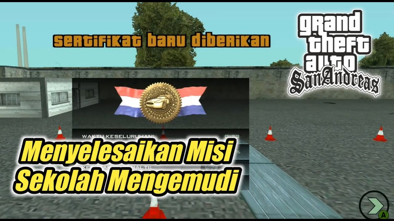 Tips & Trik Menyelesaikan Misi Sekolah Mengemudi Di GTA San Andreas