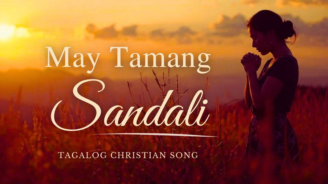 May Tamang Sandali | Original Tagalog Christian Song | Trusting God’s Perfect Timing