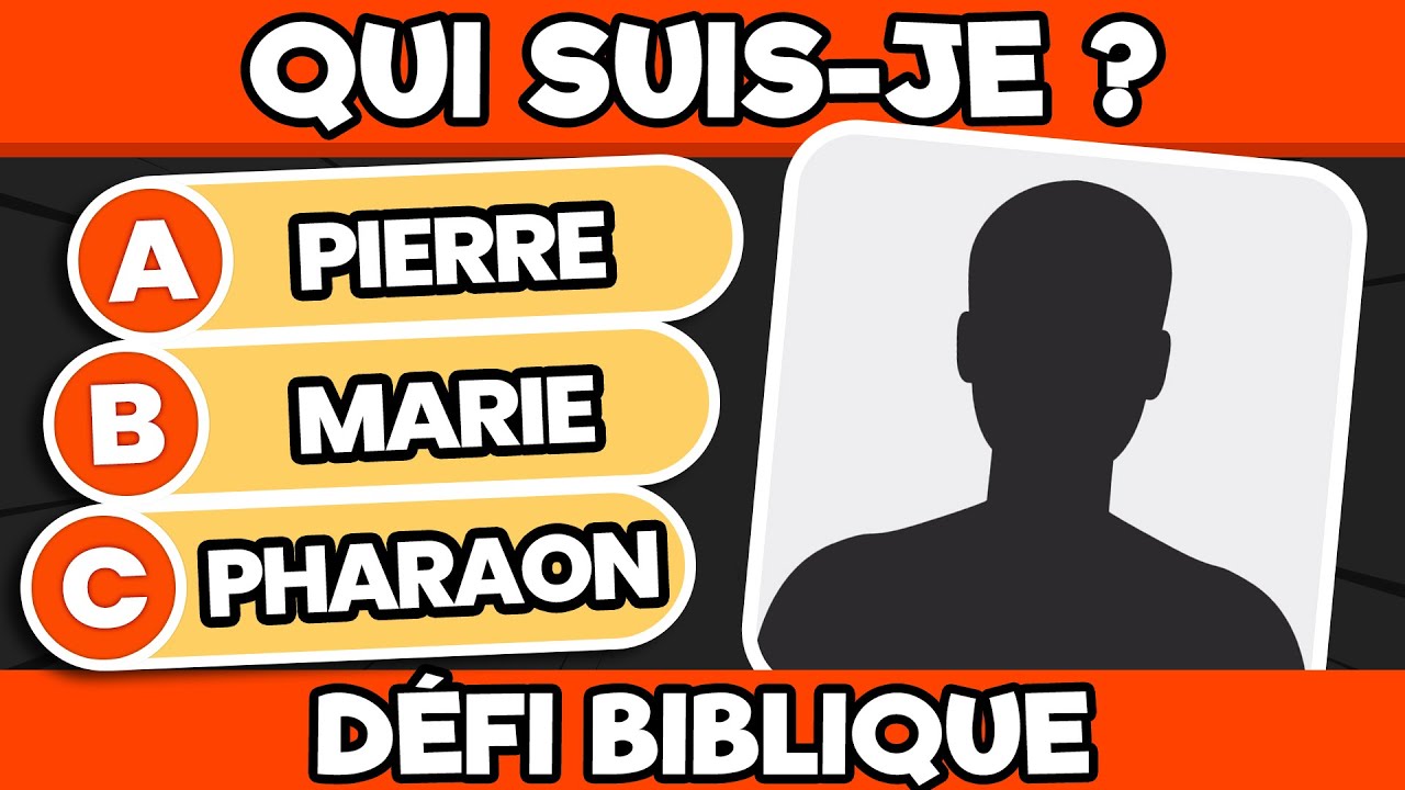 Qui suis je | Le jeu des trois indices | Quiz biblique