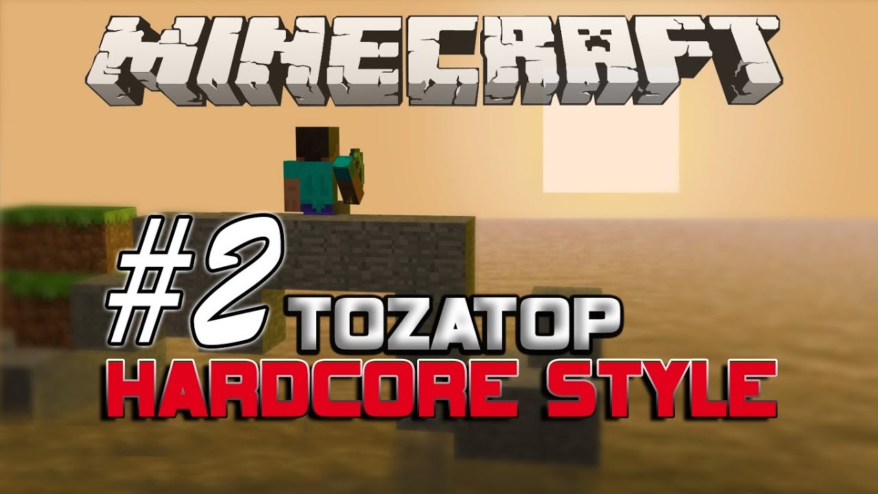 Minecraft ToZaTop Hardcore Style LP E.2 | Friend