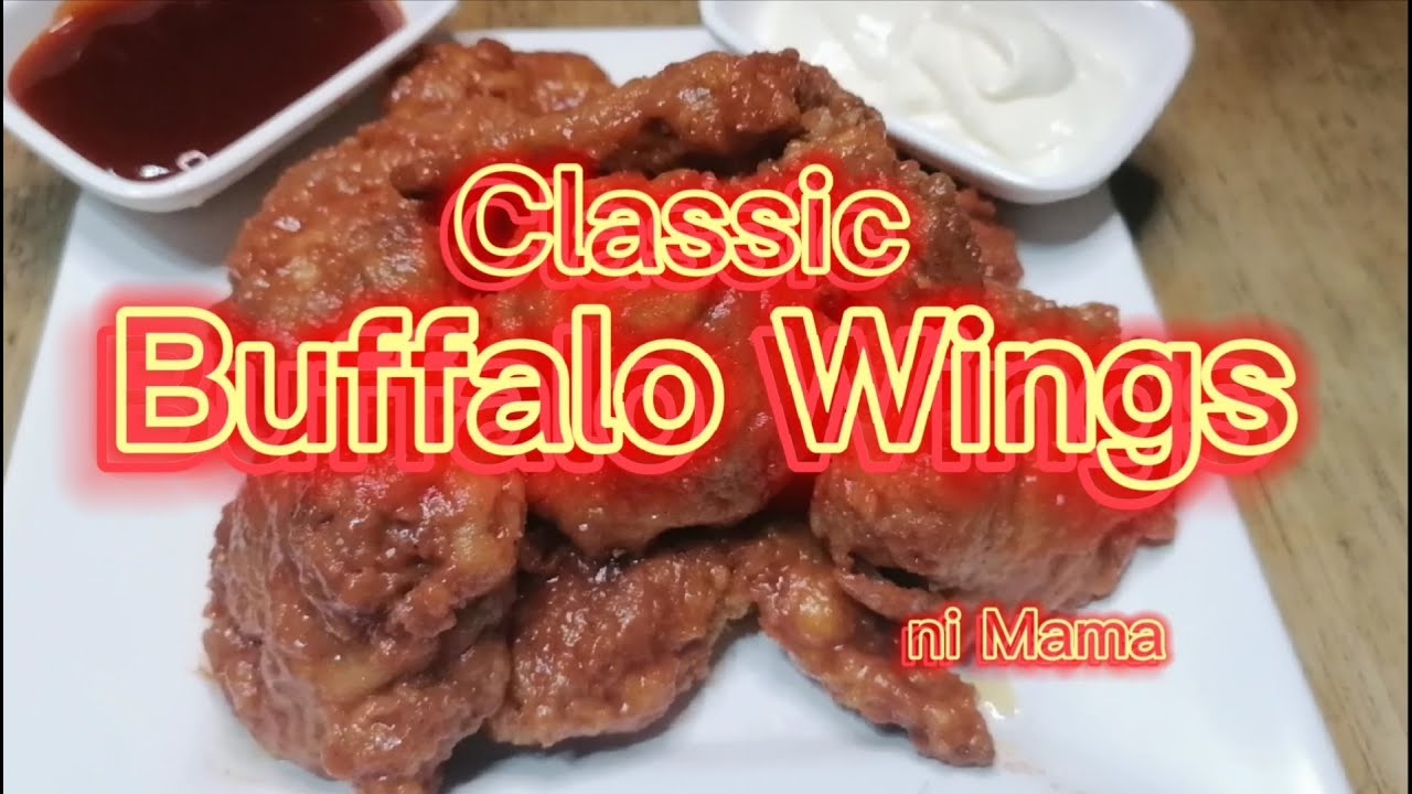 Classic Buffalo Wings ni Mama