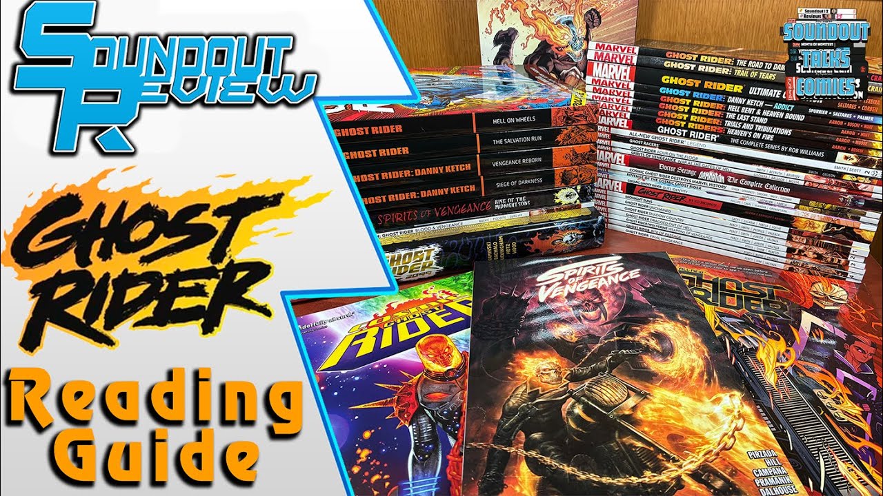 Who is Ghost Rider? Complete Marvel Comics Reading Order! (Epic Collection, Omnibus) [Soundout12]