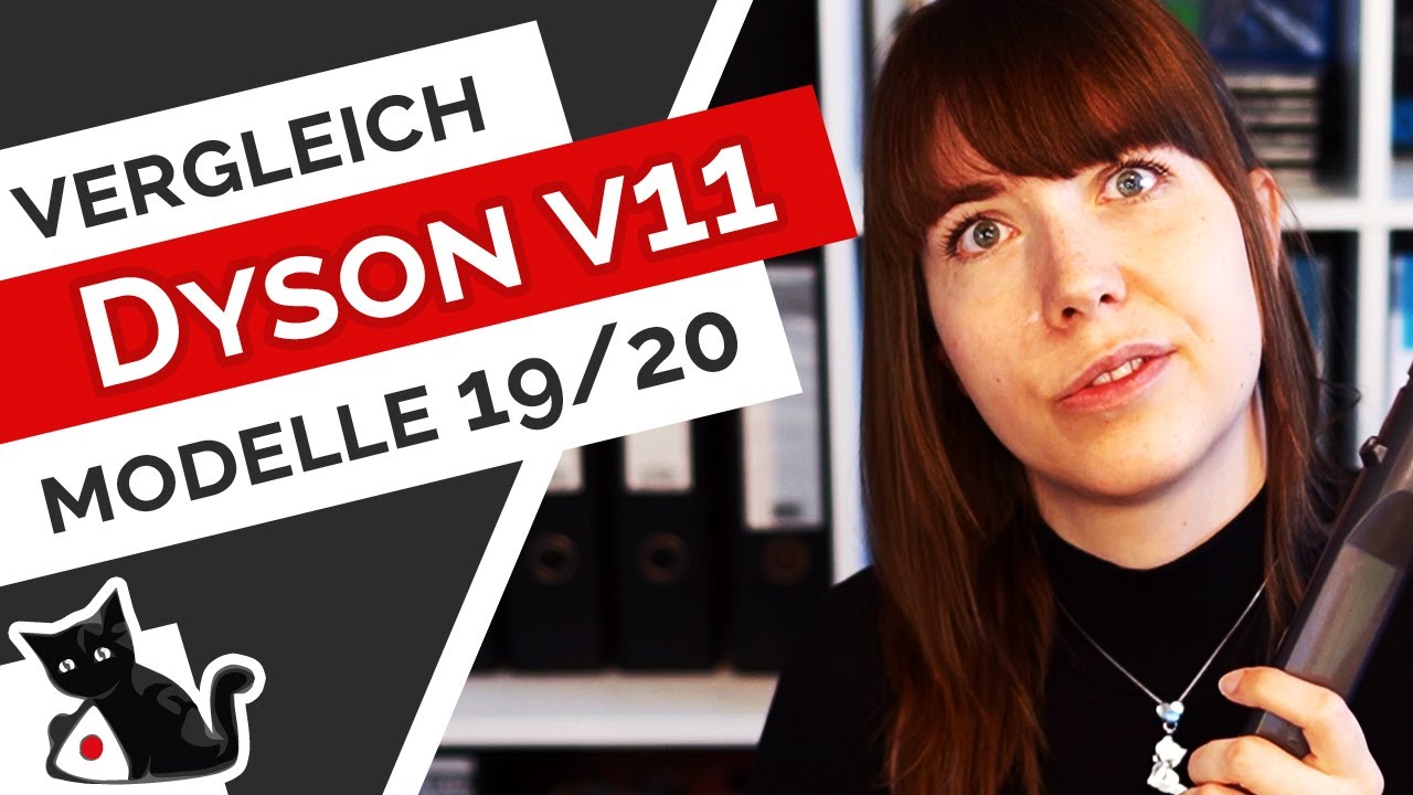 Dyson V11 Vergleich der 2019 & 2020 Modelle! Welche Unterschiede gibt es?