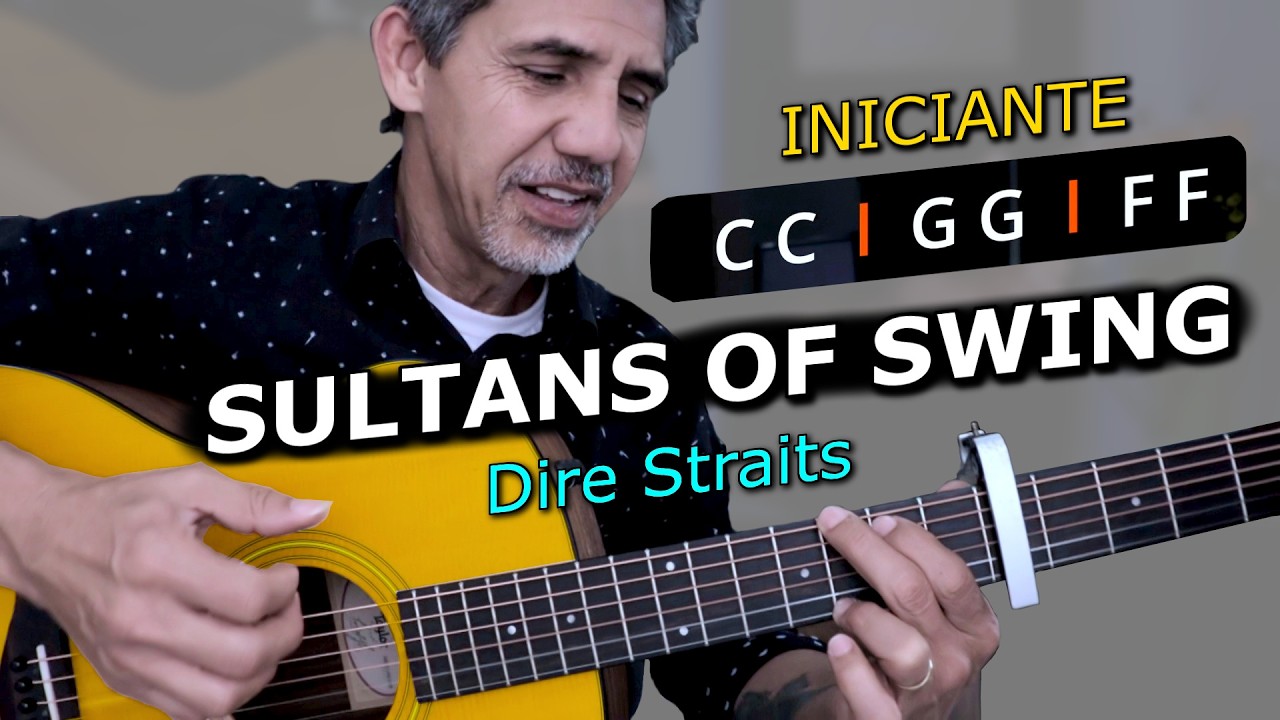 A Forma Mais Fácil de Tocar Sultans of Swing No Violão - Prof. Sidimar Antunes