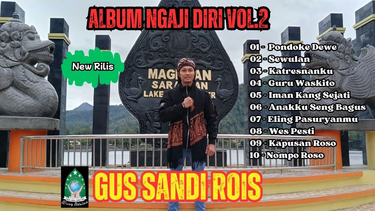 Album Ngaji Diri Gus Sandi Rois  ❤️ Vol.2