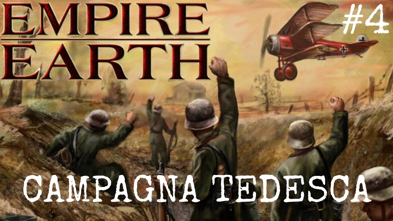 EMPIRE EARTH ITA - CAMPAGNA TEDESCA #4 - Il fiume Somme | Gameplay NO COMMENTARY