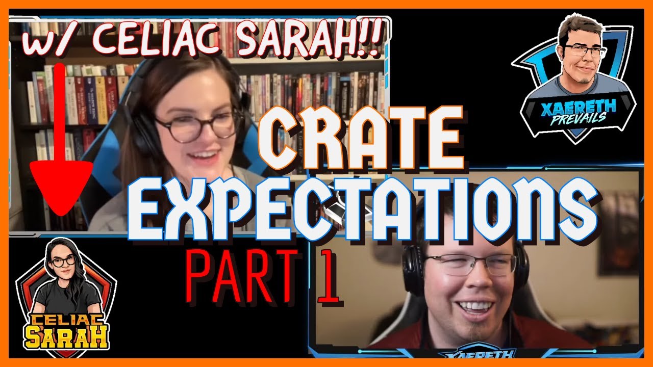 CRATE EXPECTATIONS: A NEW WEEKLY SHOW w/ CELIAC SARAH (Part 1) | Crate Expectations Episode 1