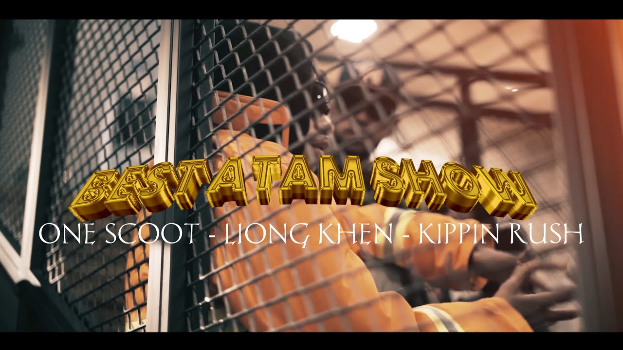 BEST ATAM SHOW : Kippin Rush X One Scoot X Liong Khen
