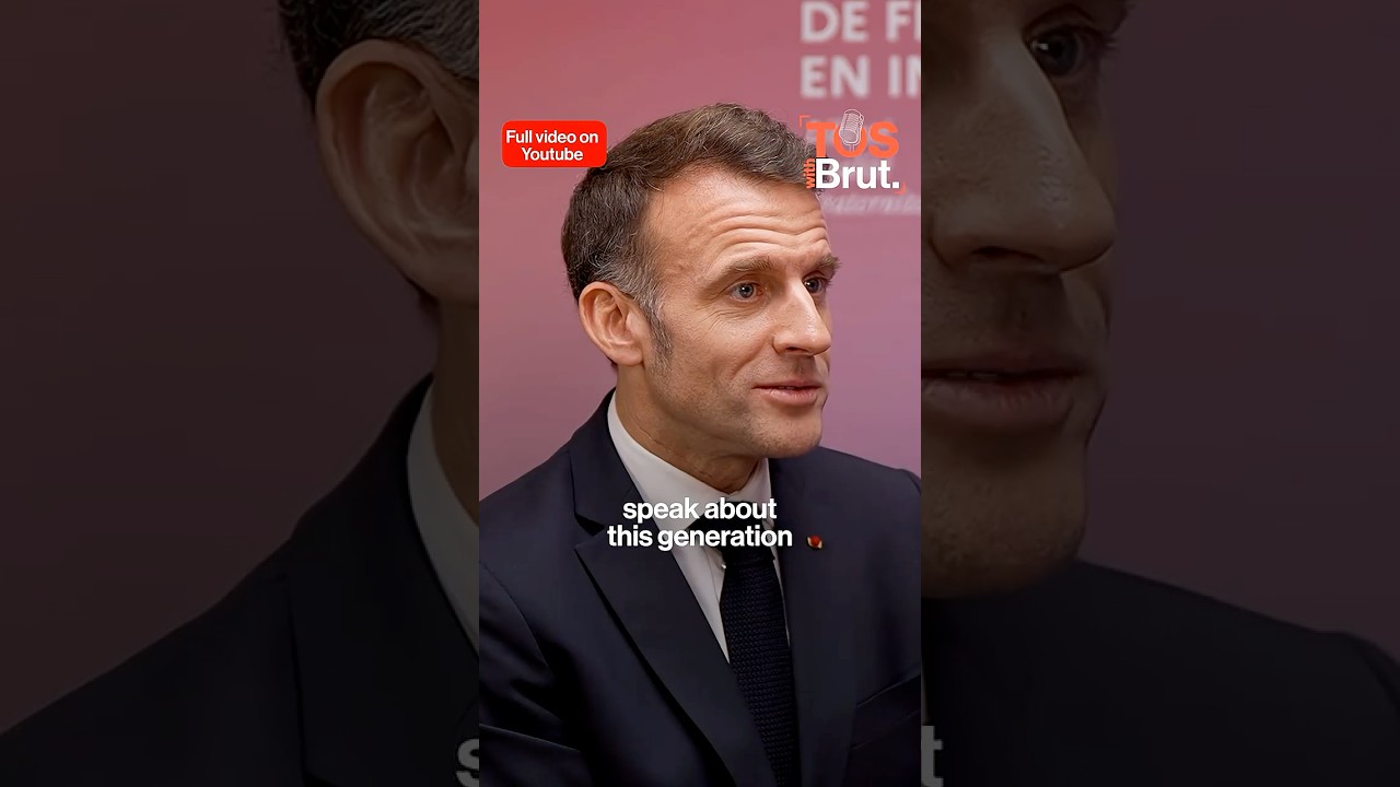 President Emmanuel Macron chimed in on Gen Z in his conversation with Brut.
