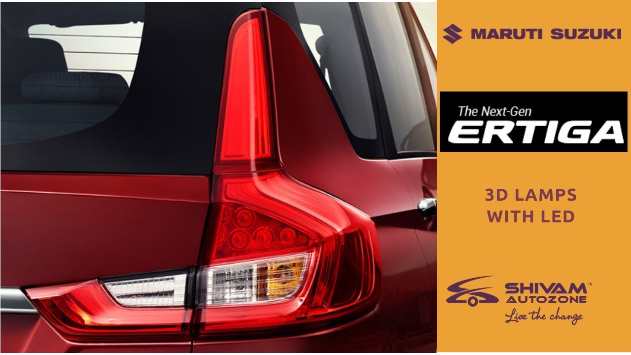 New Maruti Ertiga 2018 - 3D Lamps with LED | Shivam Autozone - Mumbai