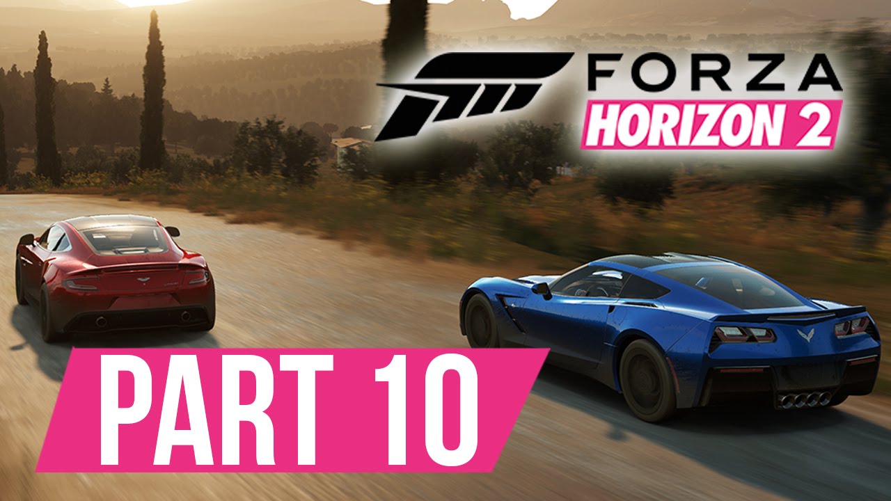 Forza Horizon 2 Gameplay Walkthrough Part 10 - SO CLOSE - Xbox One Gameplay