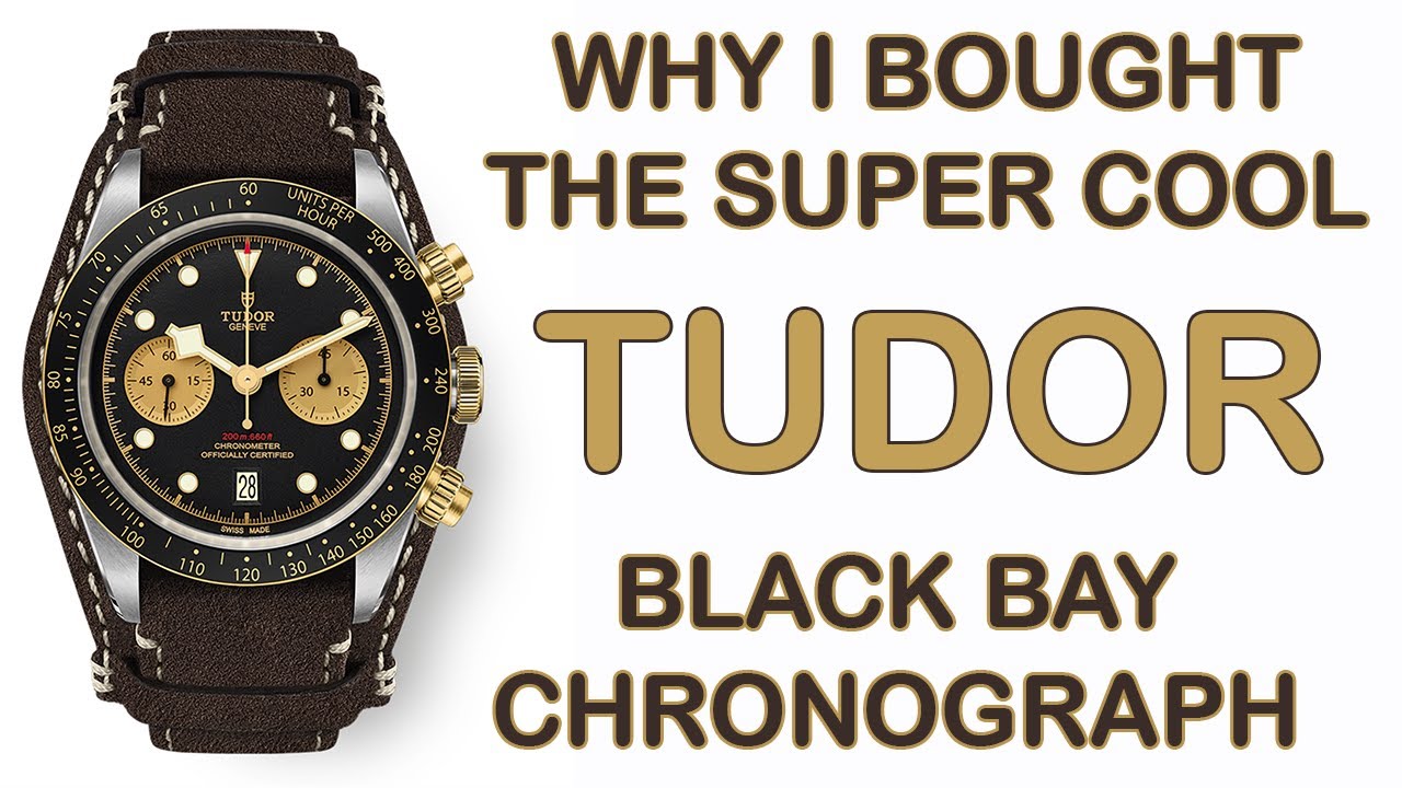 A quick review of the Super Cool TUDOR BLACK BAY Chronograph & why I love this watch!