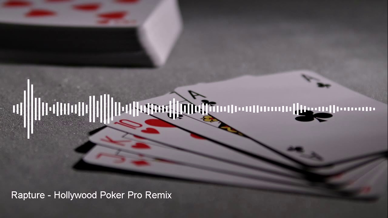Hollywood Poker Pro (Rapture Remix)