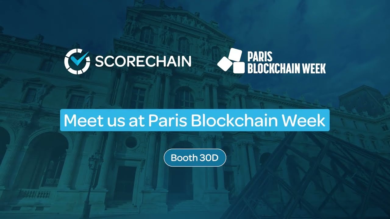 Scorechain at Paris Blockchain Week 2026 |  April 15, 16 | Carrousel du Louvre, Paris