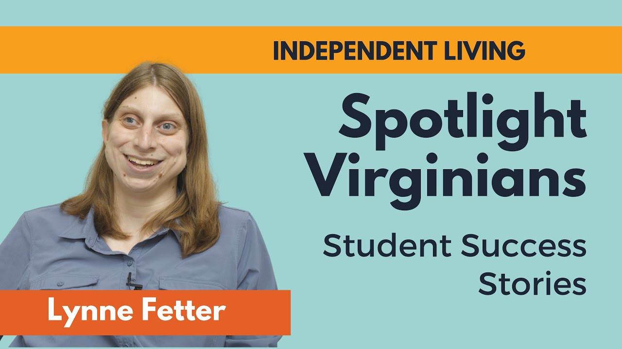 Spotlight Virginians – Independent Living
