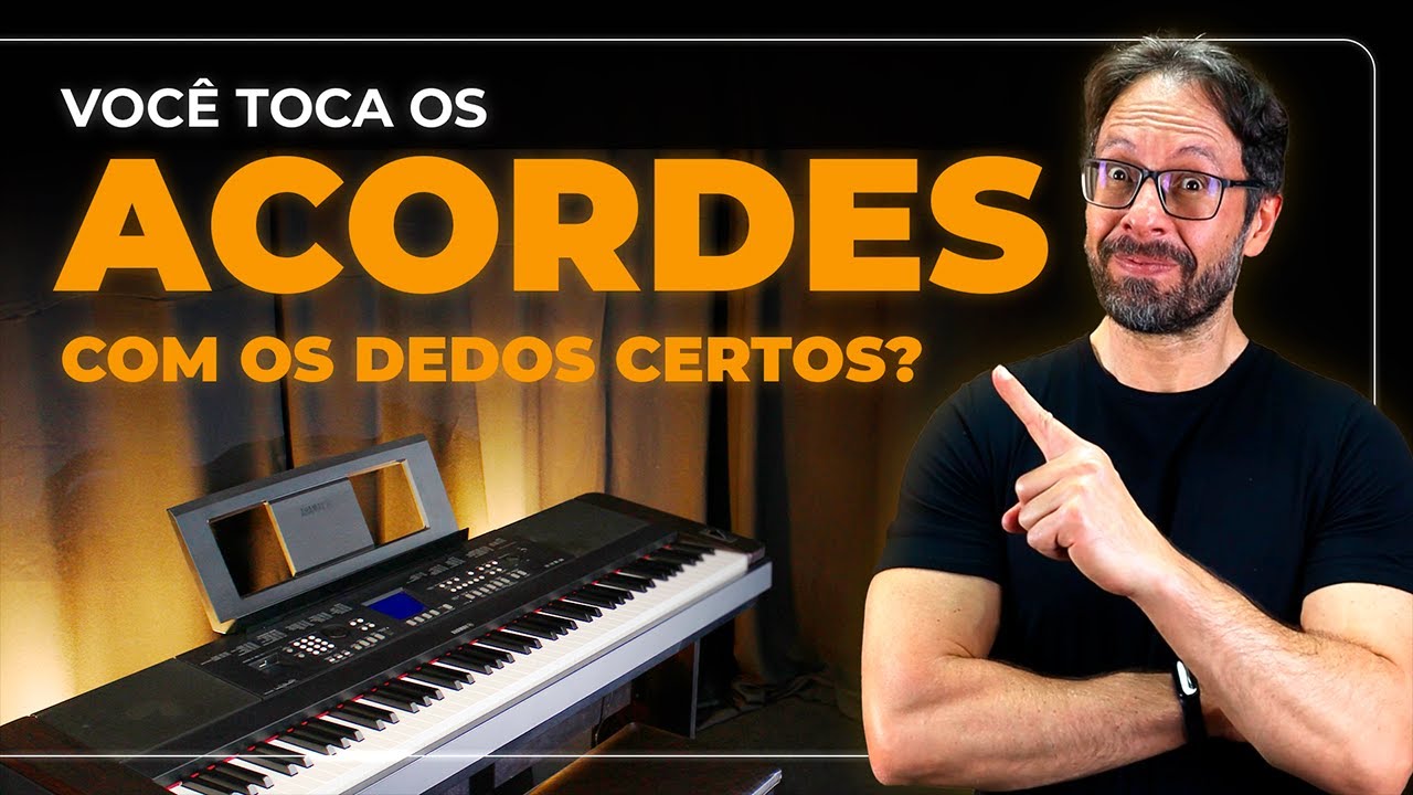 Piano Bliss - Qual o melhor dedilhado pros acordes?