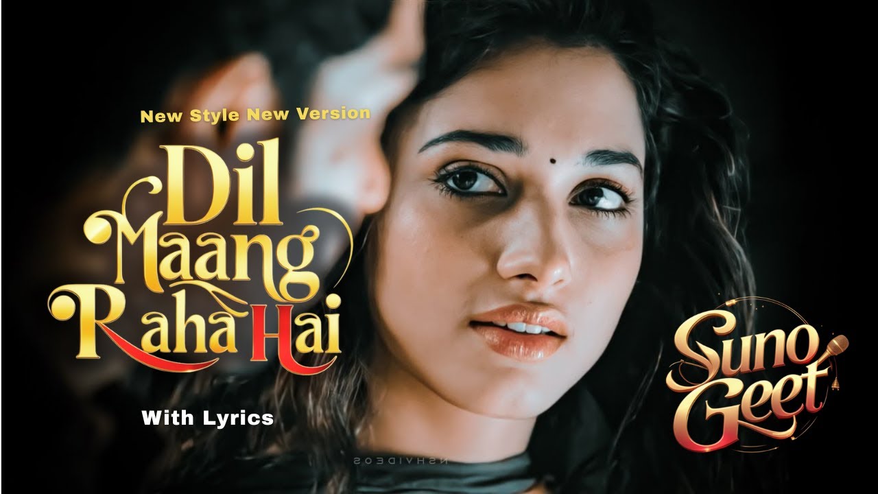 Dil Maang Raha Hai Mohalat | Heart Touching Hindi Song |  Soulful Bollywood Romantic Song 2025
