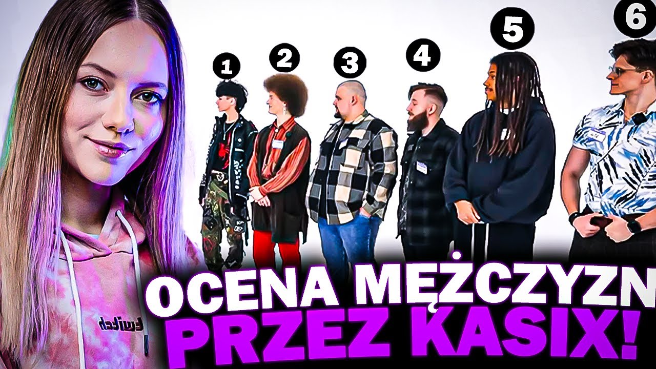 KASIX OCENIA MĘŻCZYZN!