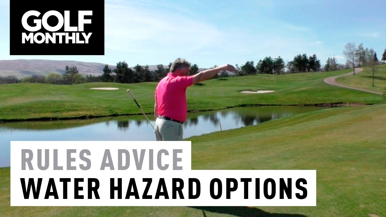 Rules Advice - Water Hazard Relief Options