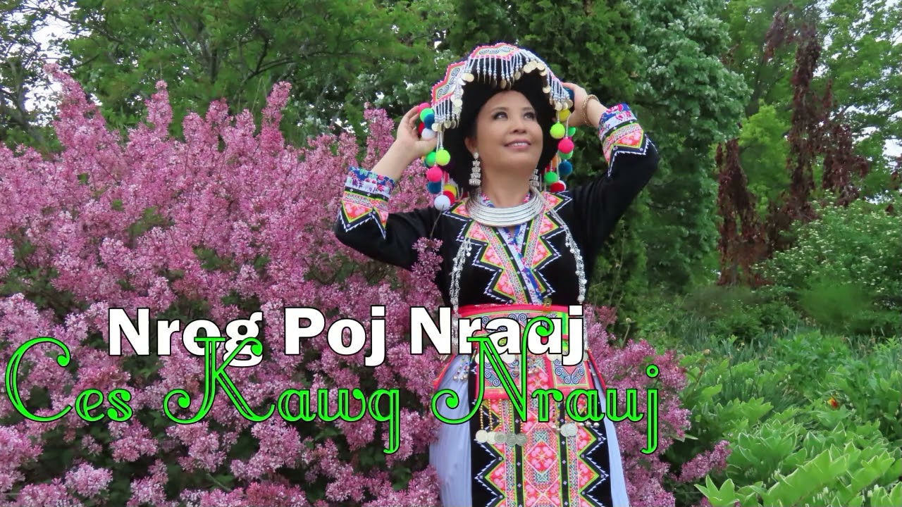 Nrog Poj Nrauj Ces Kawg Nrauj~06/21/2024~