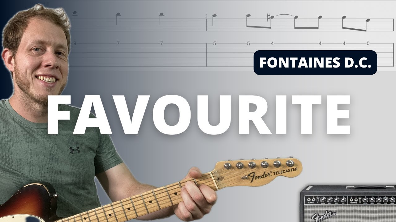 Favourite - Fontaines D.C. - Guitar Tutorial