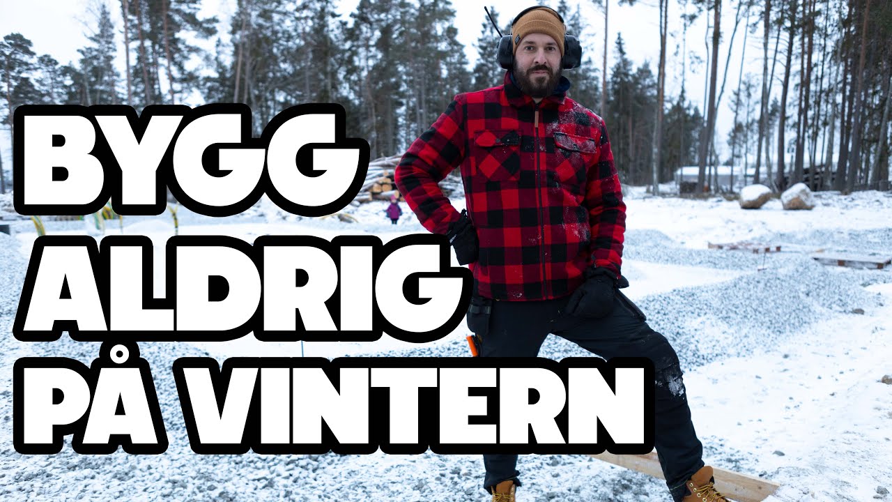 BYGGER HUS DEL 7 - SNÖ KOSTAR PENGAR