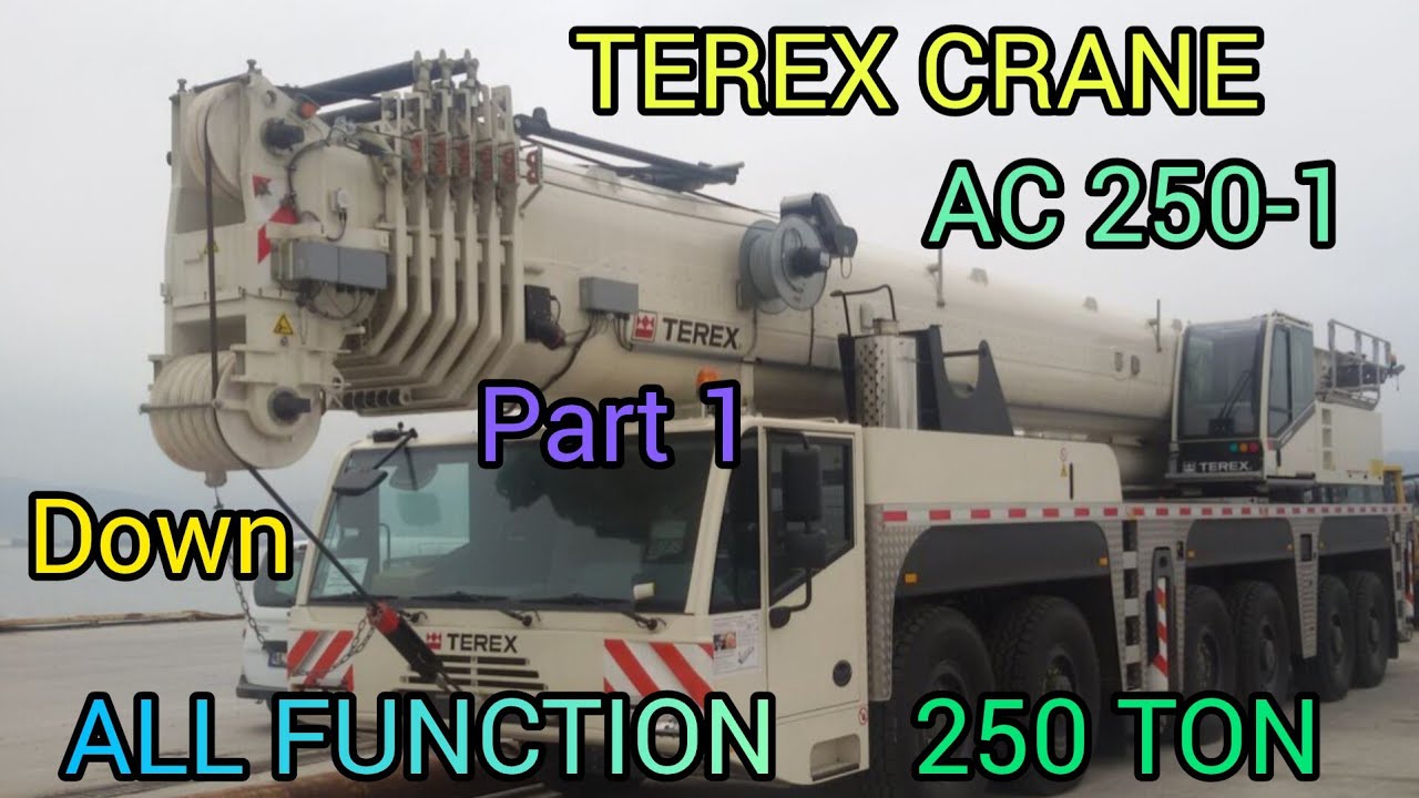 MOBILE CRANE TEREX AC250-1 250 TON ALL FUNCTION OUTRIGGER PART3