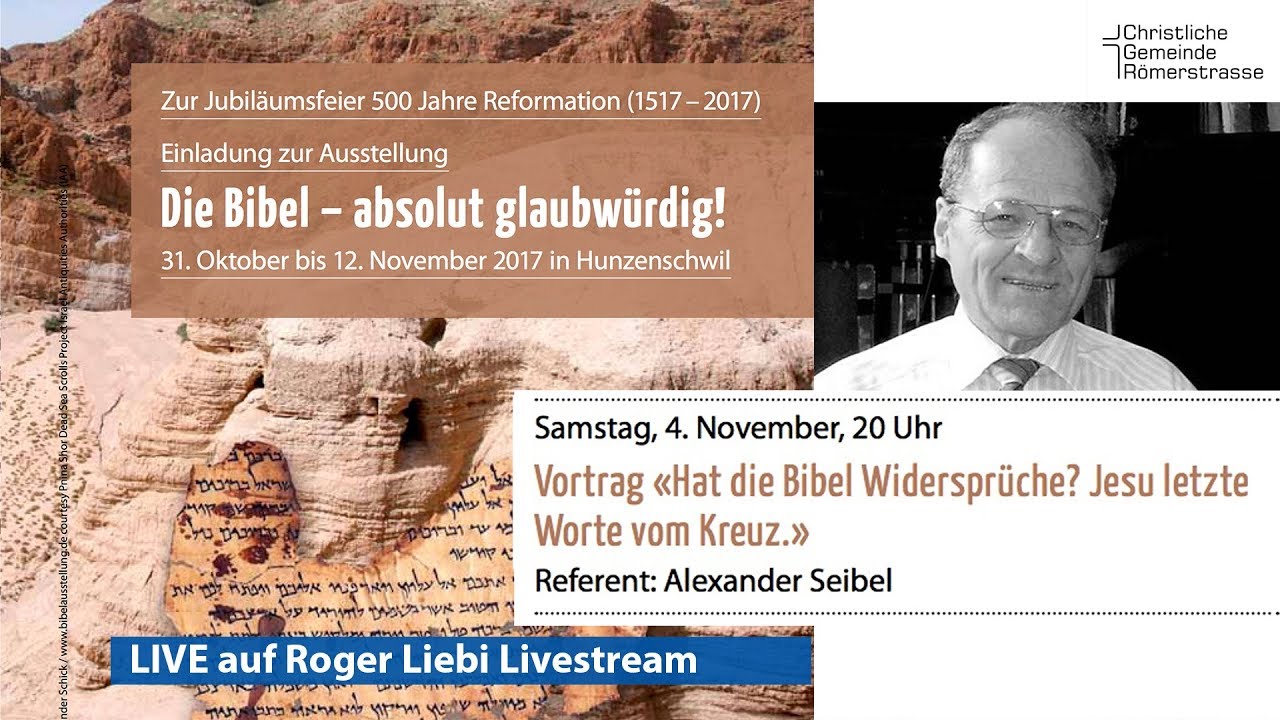 Die Bibel – absolut glaubwürdig! LIVE  «Wie ich als Atheist Gott fand»