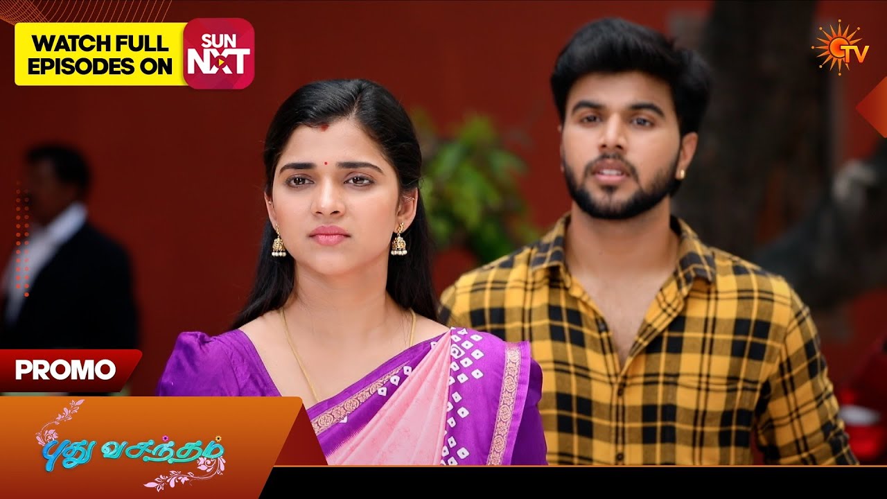Pudhuvasantham - Special Promo | 09 June 2026 | Tamil Serial | Sun TV