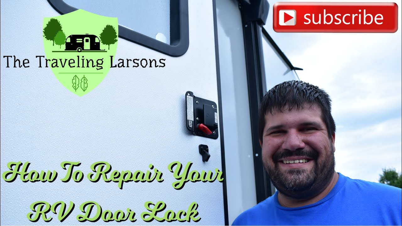 How I Repair Our RV Deadbolt Lock