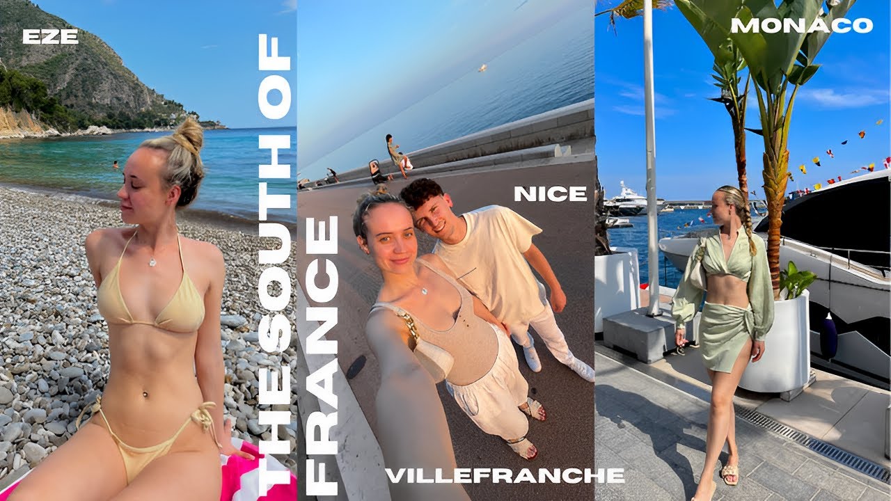 The South Of France | Nice, Eze, Monaco, Villefranche-sur-Mer