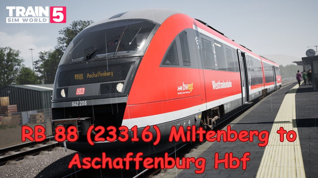 RB 88 (23316) Miltenberg to Aschaffenburg Hbf - Maintalbahn - BR 642 - Train Sim World 5