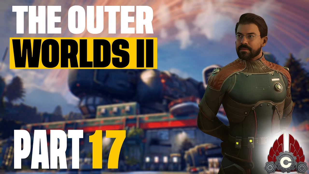 The Outer Worlds 2 | Professor/Brilliant Build Run | Part 17
